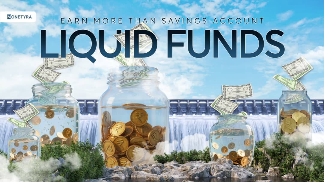 Liquid Funds in India: Earn More Than Savings Account