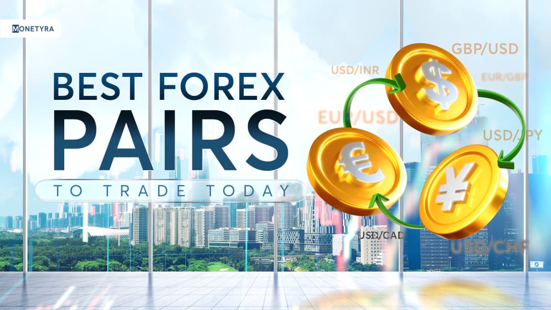 Best Forex Pairs to Trade Today